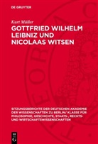Kurt Müller - Gottfried Wilhelm Leibniz und Nicolaas Witsen