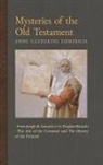 Anne Catherine Emmerich, James Richard Wetmore - Mysteries of the Old Testament