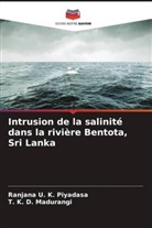 T. K. D. Madurangi, Ranjana U. K. Piyadasa - Intrusion de la salinité dans la rivière Bentota, Sri Lanka