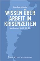 Simon Gerards Iglesias, Simon Gerards Iglesias - Wissen über Arbeit in Krisenzeiten