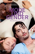 Anna-Brigitte Schlittler, Katharina Tietze - Mode und Gender