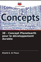 Khalid A. Al-Thour - 3E - Concept Planetearth pour le développement durable