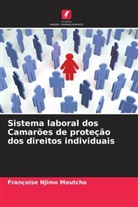 Françoise Njimo Moutcho - Sistema laboral dos Camarões de proteção dos direitos individuais