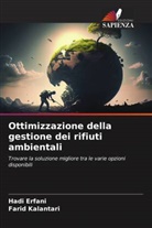 Hadi Erfani, Farid Kalantari - Ottimizzazione della gestione dei rifiuti ambientali
