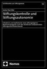 Justus Paul Eßer - Stiftungskontrolle und Stiftungsautonomie