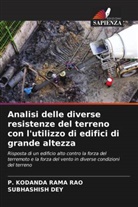 Subhashish Dey, P. Kodanda Rama Rao - Analisi delle diverse resistenze del terreno con l'utilizzo di edifici di grande altezza
