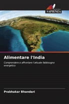 Prabhakar Bhandari - Alimentare l'India
