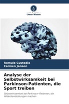 Rômulo Custódio, Carmen Jansen - Analyse der Selbstwirksamkeit bei Parkinson-Patienten, die Sport treiben