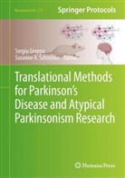 A Schneider, Sergiu Groppa, Schneider, Susanne Schneider, Susanne A. Schneider - Translational Methods for Parkinson's Disease and Atypical Parkinsonism Research