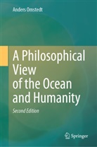 Anders Omstedt - A Philosophical View of the Ocean and Humanity