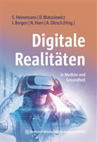 Inga Bergen, Inga Bergen u a, Stefan Heinemann, Nikolai Horn, David Matusiewicz, Artur Olesch - Digitale Realitäten