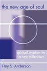 Ray S. Anderson - The New Age of Soul