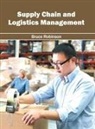 Bruce Robinson - Supply Chain and Logistics Management