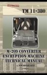 War Department - M-209 Converter Encryption Machine Technical Manual