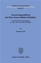 Elisabeth Zinke - Umsetzungsprobleme der Flora-Fauna-Habitat-Richtlinie