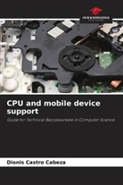 Dionis Castro Cabeza - CPU and mobile device support