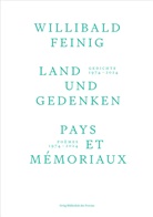 Willibald Feinig - Land und Gedenken | Pays et Mémoriaux
