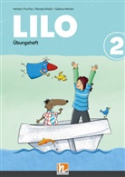 Herbert Puchta, Sabine Sabine Merten, Renate Welsh - Lilos Lesewelt 2 / LILO 2| Übungsheft