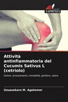 Uzuazokaro M. Agatemor - Attività antinfiammatoria del Cucumis Sativus L (cetriolo)
