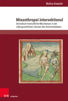 Maline Kotetzki - Mixanthropoi intersektional