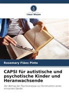 Rosemary Fiães Pinto - CAPSI für autistische und psychotische Kinder und Heranwachsende