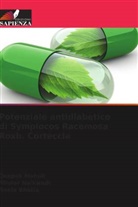 Neela Bhatia, Deepak Mahuli, Nilofar Naikwadi - Potenziale antidiabetico di Symplocos Racemosa Roxb. Corteccia
