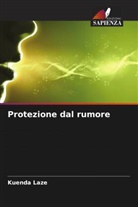 Kuenda Laze - Protezione dal rumore