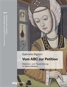 Gabriela Signori, Gabriela (Prof. Dr.) Signori - Vom ABC zur Petition
