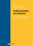 Michael Grisko, Günter Helmes - "Auferstanden aus Ruinen"