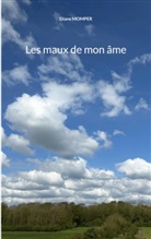 Diane Momper - Les maux de mon âme