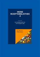 Ute-Marion Wilkesmann - Meine Rezeptebibliothek 4
