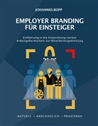 Johannes Bopp, Ralf Isau - Employer Branding für Einsteiger