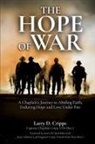 Larry D Cripps - The Hope of War