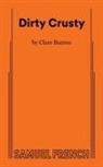 Clare Barron, Barron Clare - Dirty Crusty