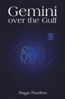 Maggie Hamilton - Gemini over the Gulf