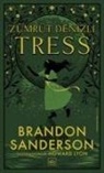 Brandon Sanderson - Zümrüt Denizli Tress