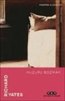 Richard Yates - Huzuru Bozmak