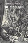 Daniel Pennac - Roman Gibi