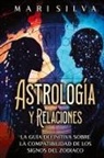 Mari Silva - Astrología y relaciones