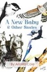 Annita Cole - A New Baby & Other Stories