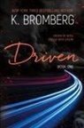 K. Bromberg - Driven
