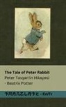 Beatrix Potter - The Tale of Peter Rabbit / Peter Tav¿an'in Hikayesi