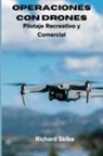 Richard Skiba - Operaciones con Drones