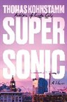 Thomas Kohnstamm, Kohnstamm Thomas - Supersonic