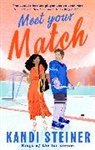 Kandi Steiner, Steiner Kandi - Meet Your Match