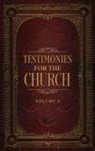 Ellen G. White - Testimonies for the Church Volume 4