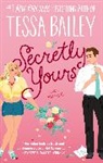 Tessa Bailey - Secretly Yours
