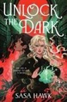 Sasa Hawk - Unlock the Dark