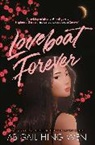 Abigail Hing Wen, Abigail Hing Wen - Loveboat Forever