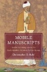 Christopher D. Bahl, Christopher D. (Durham University) Bahl - Mobile Manuscripts